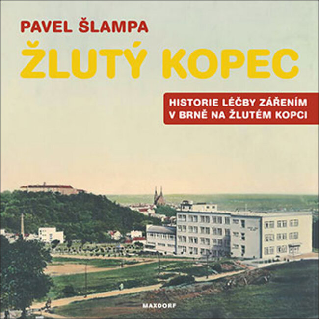 Žlutý kopec - Historie léčby zářením v Brně